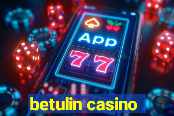 betulin casino